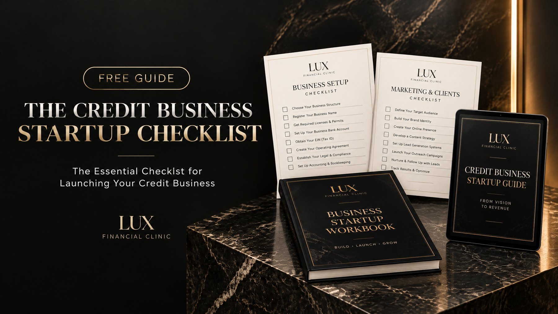 Lux Financial Clinic credit business startup checklist workbook